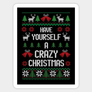 Have Yourself A Crazy Christmas - Festive Introvert Shirt Magnet